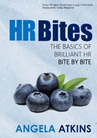 HR Bites: The basics of brilliant HR, bite by bite 132614359X Book Cover