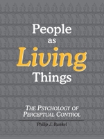 People as Living Things 0974015504 Book Cover