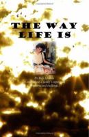 The Way Life Is 1412018145 Book Cover