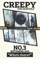 CREEPY No. 3 (September 2024) "Who's there?" 1069020427 Book Cover