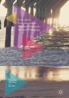 Embodied Performance as Applied Research, Art and Pedagogy 331963660X Book Cover