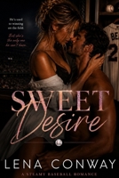 Sweet Desire B0HD1CTWPM Book Cover