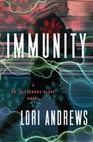 Immunity (Dr. Alexandra Blake Novels) 0312352727 Book Cover