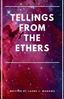 Tellings From The Ethers B0DY5MK293 Book Cover