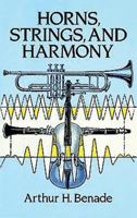 Horns, Strings, and Harmony 0486273318 Book Cover