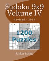 Sudoku 9x9 Vol IV: Volume IV 1463747845 Book Cover