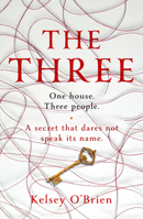 The Three: A devastating, compelling historical thriller B0GKMY187Q Book Cover