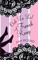 Ooh La La! A French Romp 1741106702 Book Cover