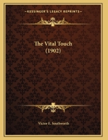 The Vital Touch 1022699601 Book Cover