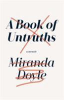 A Book of Untruths 0571331661 Book Cover