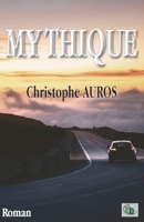 Mythique 2384064088 Book Cover