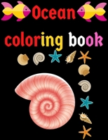 ocean coloring book: A Coloring and Activity Book for Kids B091DYSJB3 Book Cover