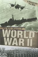 The Split History of World War II 0756545986 Book Cover