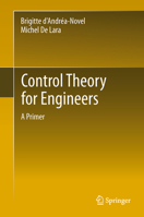 Control Theory for Engineers: A Primer 3642441181 Book Cover