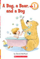 A Bug, a Bear, and a Boy (level 1) (Hello Reader) 0590149040 Book Cover