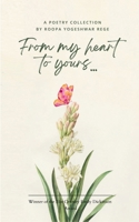 From my heart to yours.... 9373145800 Book Cover