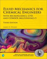 Fluid Mechanics for Chemical Engineers: With Microfluidics, Cfd, and Comsol Multiphysics 5 013471282X Book Cover