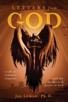 Letters from God: a tale of romance, suspense and the supernatural power of God 1637692765 Book Cover