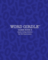 Word Girdle Game Book 6: Idyllic Indigo Edition (Word Girdle Game Books) B0DXV36QQ3 Book Cover