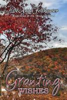 Granting Wishes 1495302415 Book Cover