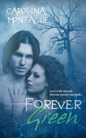 Forever Green 1628307234 Book Cover