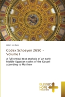 Codex Schoeyen - Volume I 6204186981 Book Cover