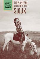 The People and Culture of the Sioux 150261894X Book Cover
