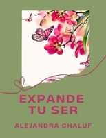 Expande tu ser (Spanish Edition) B0CNGSM4ZG Book Cover