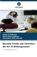 Neueste Trends und Techniken der IKT im Bildungswesen: Ein herausgegebenes Buch (German Edition) 3639852303 Book Cover
