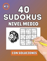 Sudoku Nivel Medio: 25 rompecabezas para Aficionados y Entusiastas (Spanish Edition) B0CSW8LSBG Book Cover