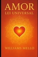 Amor: Lei Universal (Portuguese Edition) B0FQ4741ZR Book Cover