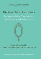 The Four Soliloquies: Shvara-datta, Sh·draka, Shyamlaka, and Vara-ruci (Clay Sanskrit Library) 0814719783 Book Cover