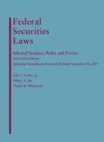 Federal Securities Laws : Selected Statutes, Rules, and Forms, 2019-2020 Edition 1642429392 Book Cover