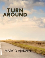 Turn Around 1678069426 Book Cover