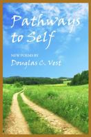 Pathways to Self 0983919240 Book Cover