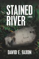 Stained River 146367838X Book Cover