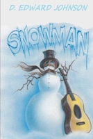 Snowman 1545009309 Book Cover