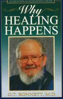 Why Healing Happens 1878448706 Book Cover