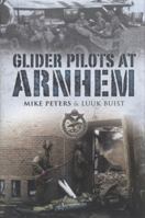 Glider Pilots at Arnhem 1844157636 Book Cover