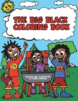 The Big Black Coloring Book 1665553227 Book Cover