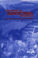 Frontiers in Agricultural Research: Food, Health, Environment, and Communities 0309084946 Book Cover