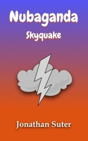 Nubaganda: Skyquake B096ZM7JQ3 Book Cover