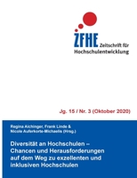 Diversität an Hochschulen: Chancen und Herausforderungen auf dem Weg zu exzellenten und inklusiven Hochschulen (German Edition) 3752644192 Book Cover