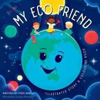 My Eco Friend: Illustrated Story + Colouring Book 0645691402 Book Cover