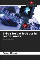Urban freight logistics in central areas 6208931452 Book Cover