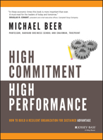 High Commitment High Performance: How to Build A Resilient Organization for Sustained Advantage 0787972282 Book Cover