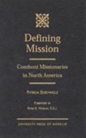 Defining Mission 0761814272 Book Cover