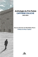 Anthologie du Prix Poésie Capitaine Coluche (French Edition) 238617008X Book Cover