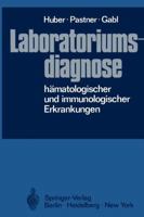 Laboratoriumsdiagnose H Matologischer Und Immunologischer Erkrankungen 3642960901 Book Cover