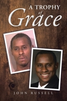 A Trophy of Grace 1643491806 Book Cover